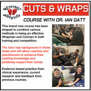 Cuts and Wraps for Boxing Course by Dr. Ian Gatt